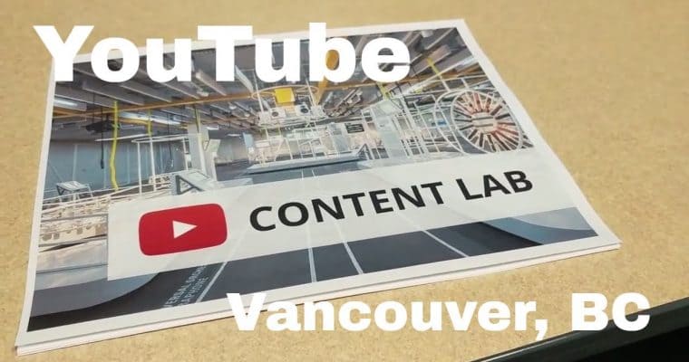 Vlog #3 – The YouTube Creator Content Lab (Vancouver, BC)